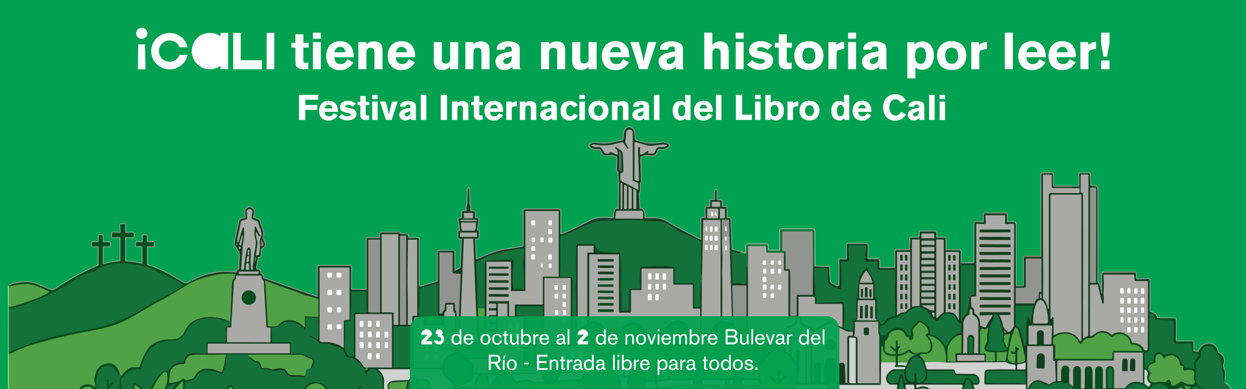 ¡CaliLee tiene una nueva historia por leer! Festival Internacional del Libro de Cali, 23 de octubre al 2 de noviembre, Bulevar del Río. Entrada libre.