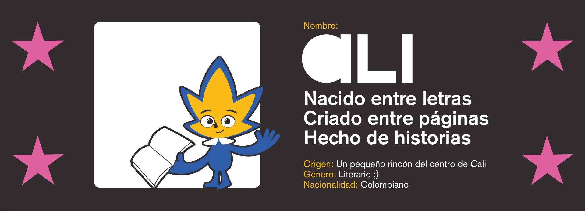 Ali, mascota de CaliLee 2026: nacido entre letras, criado entre páginas, hecho de historias.